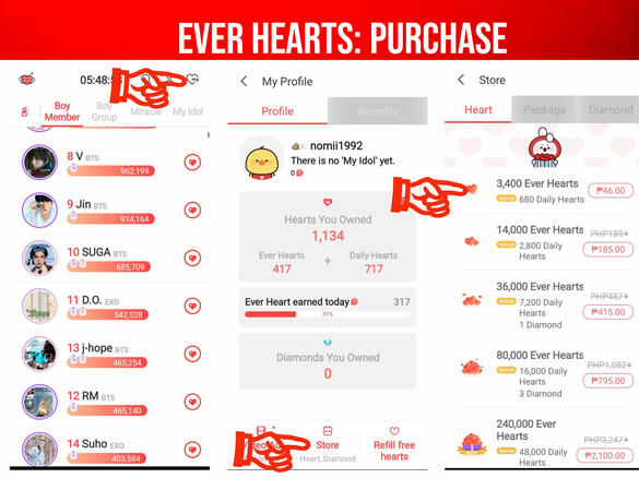 (1) Click the ♡ icon on the upper right corner of the page. (2) Click the 'Store' section on the lower center of the page. (3) Select package to buy
